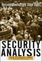 Security Analysis: The Classic 1940 Edition by Benjamin Graham